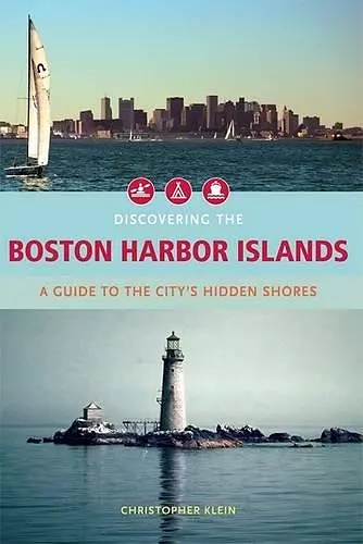 Discovering the Boston Harbor Islands cover