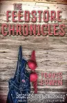 The Feedstore Chronicles cover