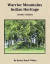 Warrior Mountians Indian Heritage Student Edition cover