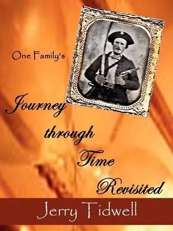 One Family's Journey Through Time Revisited cover