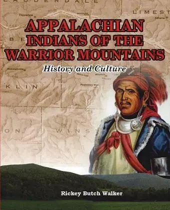 Appalachian Indians of Warrior Mountains cover