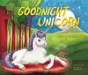 Goodnight Unicorn cover