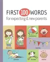 First 100 Words for Expecting & New Parents cover