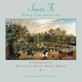 Santa Fe: History of an Ancient City cover