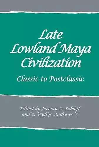 Late Lowland Maya Civilization cover