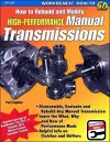 How to Rebuild & Modify High Performance Manual Transmissions cover