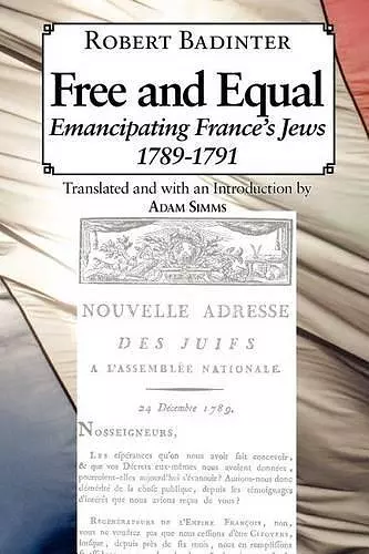 Free and Equal... Emancipating France's Jews 1789-1791 cover