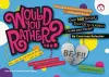 Would You Rather...? BFF cover