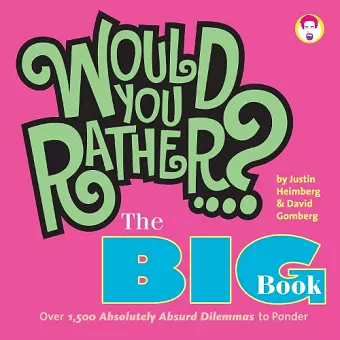 Would You Rather...? The Big Book cover