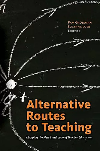 Alternative Routes to Teaching cover