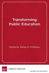 Transforming Public Education cover