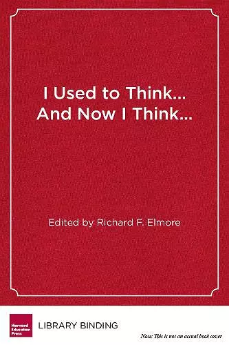 I Used to Think…and Now I Think… cover