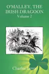 O'Malley, the Irish Dragoon - Vol. 2 cover