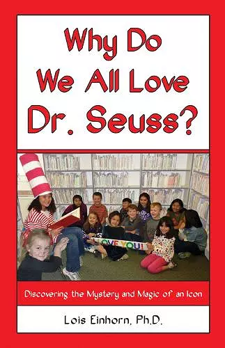 Why Do We All Love Dr. Seuss? cover