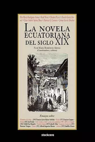 La Novela Ecuatoriana Del Siglo XIX cover