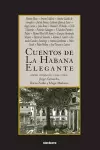 Cuentos de La Habana Elegante cover