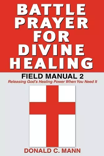 Battle Prayer for Divine Healing cover