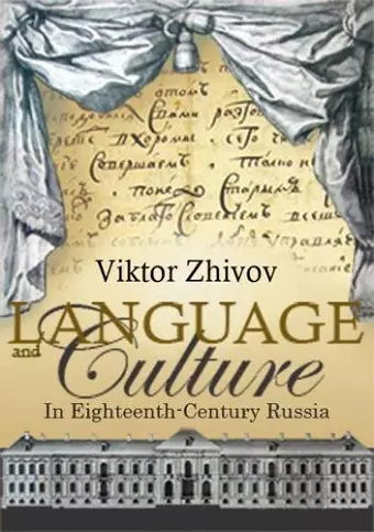 Language and Culture in Eighteenth-Century Russia cover