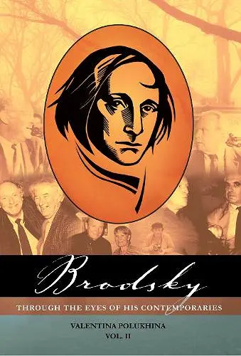 Brodsky Through the Eyes of His Contemporaries (Vol 2) cover