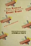 The Russian Twentieth Century Short Story cover