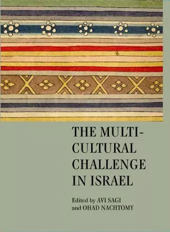 The Multicultural Challenge in Israel cover