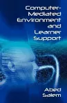 Computer-Mediated Environment and Learner Support cover