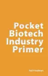 Pocket Biotech Industry Primer cover