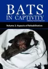 Bats In Captivity - Volume 2 cover