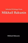 Selected Writings from Mikhail Bakunin cover