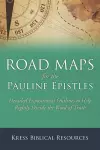 Road Maps for the Pauline Epistles cover