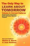 The Only Way to Learn About Tomorrow, Volume 4, Second Edition cover