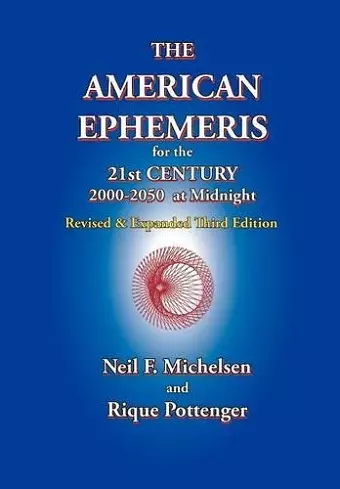 The American Ephemeris for the 21st Century, 2000-2050 at Midnight cover