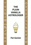 The Plain Vanilla Astrologer cover