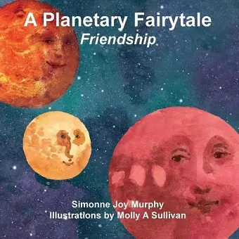 A Planetary Fairytale -Friendship cover