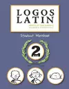Logos Latin 2 Student Workbook cover