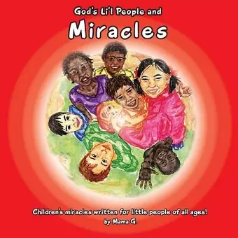 God's Li'l People and Miracles cover