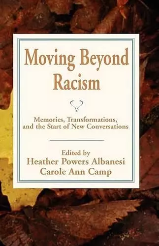 Moving Beyond Racism cover