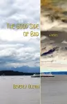 The Good Side of Bad cover