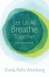 Let Us All Breathe Together cover