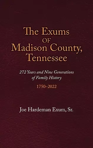 The Exums of Madison County, Tennessee cover