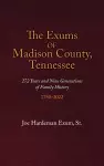 The Exums of Madison County, Tennessee cover