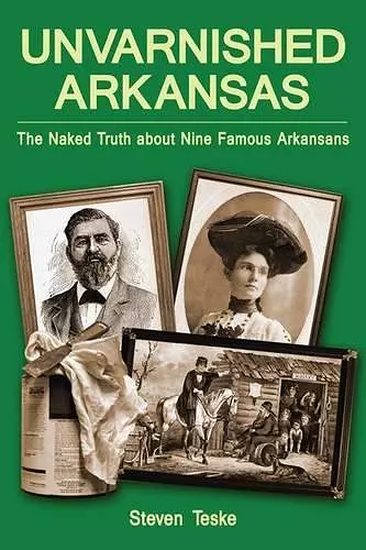 Unvarnished Arkansas cover