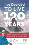 I'Ve Decided to Live 120 Years cover