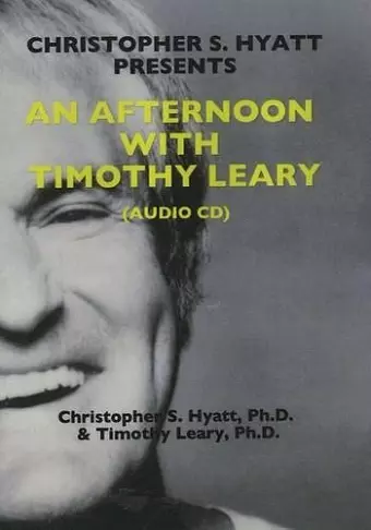 An Afternoon with Timothy Leary CD cover