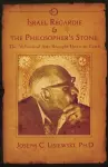 Israel Regardie & the Philosopher's Stone cover