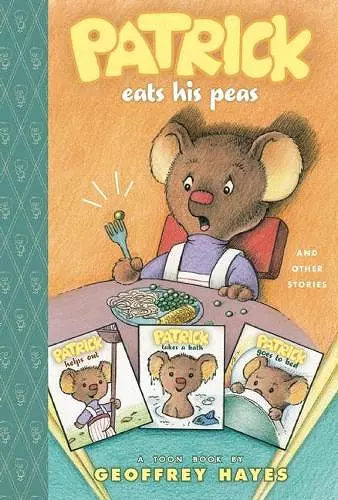Patrick Eats His Peas and Other Stories cover