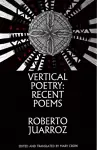 Vertical Poetry: Recent Poems cover