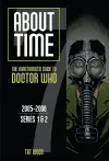 About Time 7: The Unauthorized Guide to Doctor Who (Series 1 to 2) Volume 7 cover