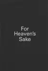 Damien Hirst: For Heaven's Sake cover