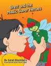 Brett and the Magic Super Heroes cover